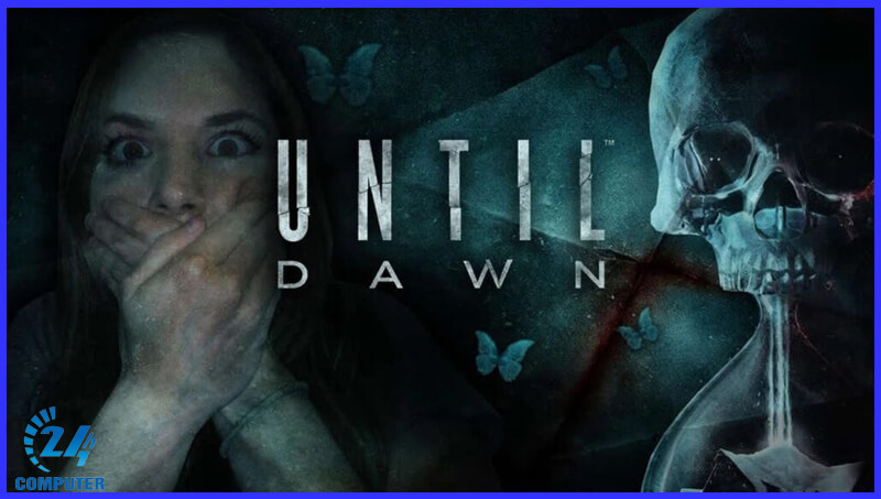 Tựa game Until Dawn