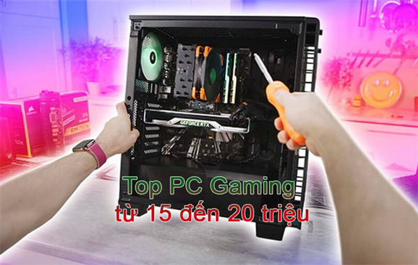 Top PC Gaming từ 15 đến 20 triệu tại 24H Computer