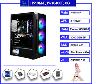 Bộ PC game H510M-F, I5-10400F, 8G/3200, VGA 1060-3GB-2F, 450W