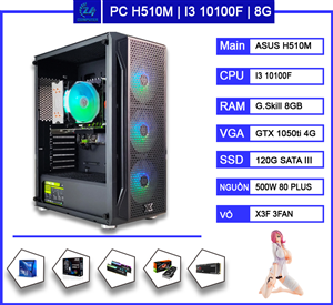 Máy tính PC chơi game H510M, I3 10100F, Ram 8G, VGA 1050ti 4G