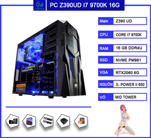 PC Chơi Game Core I7 9700K / RTX 2060 6G Gaming